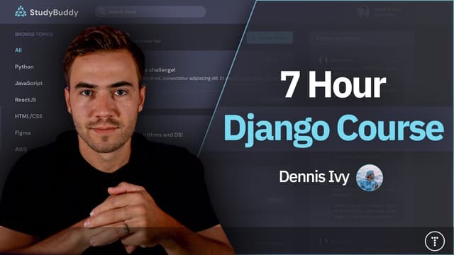 Python Django 7 Hour Course