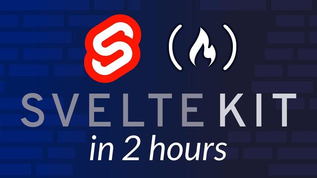 Learn SvelteKit – Full Course for Beginners